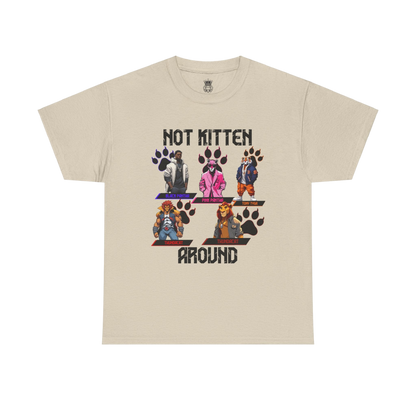 Not Kitten Tee