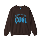 Cool Under Pressure Sweatshirt