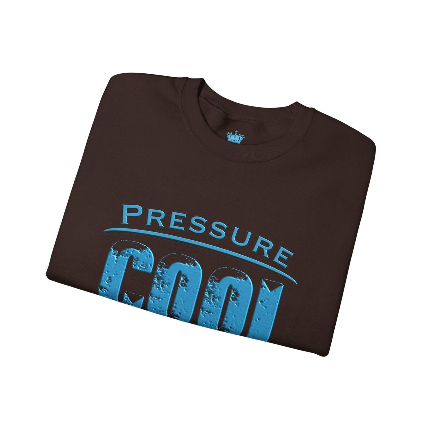 Cool Under Pressure Sweatshirt
