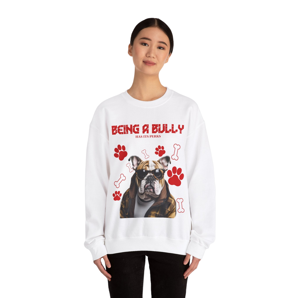 Bully Perks Sweatshirt