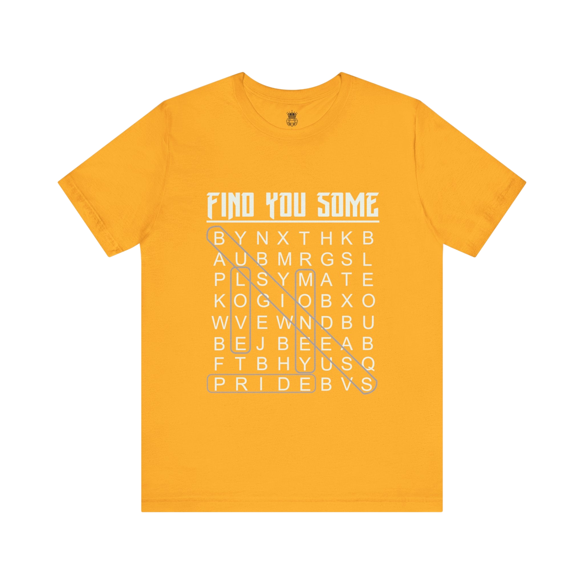 Find You Some Short Sleeve Tee